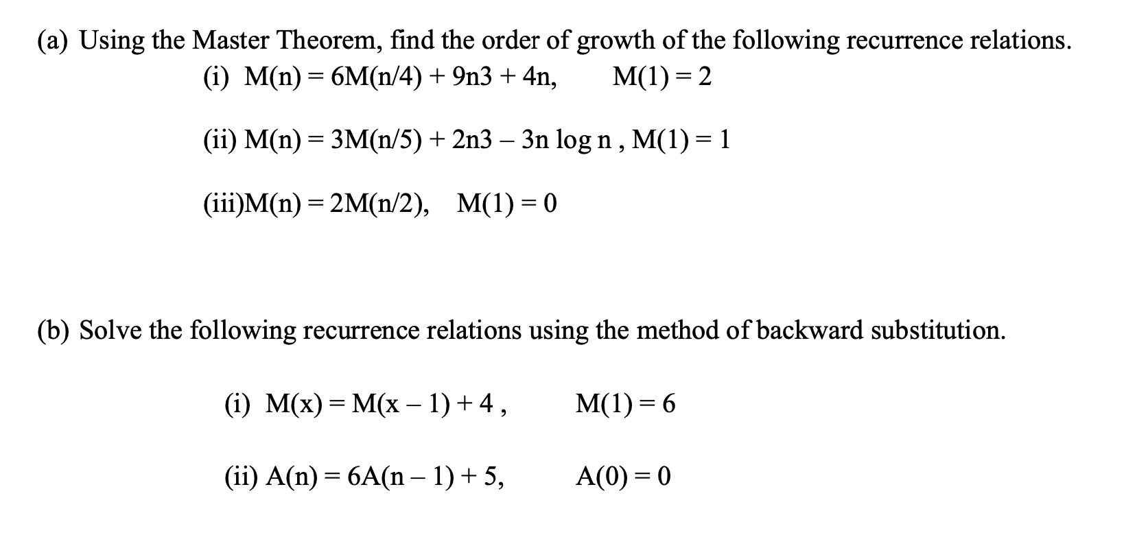 Solved (a) Using The Master Theorem, Find The Order Of | Chegg.com