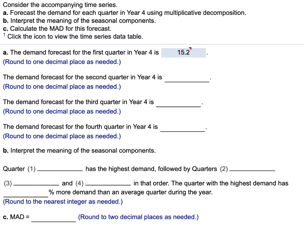 Solved Consider the accompanying time series. a. Forecast | Chegg.com