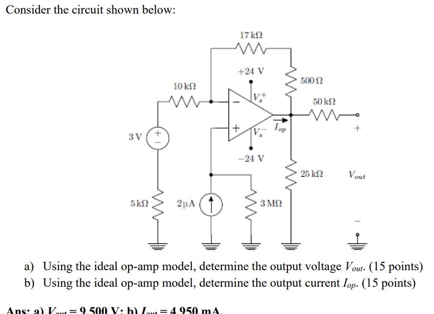 Solved Consider the circuit shown below: a) Using the ideal | Chegg.com