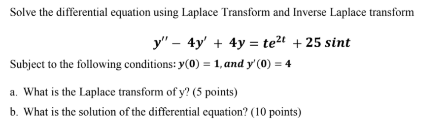 Solved Solve The Differential Equation Using Laplace 