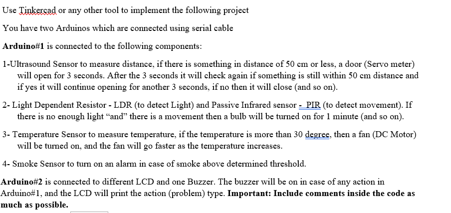 Solved Use Tinkercad or any other tool to implement the | Chegg.com