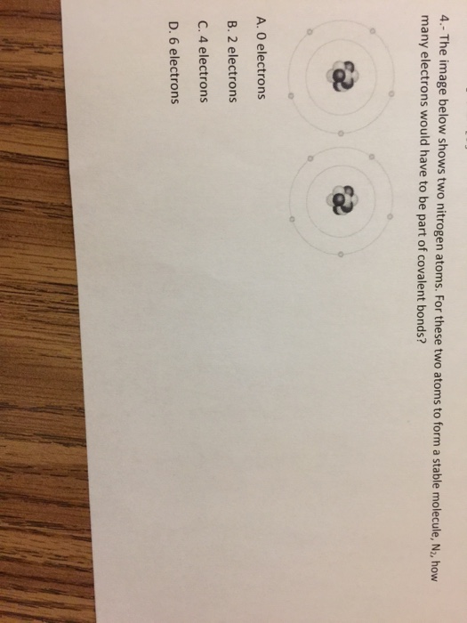 Solved 4.- The image below shows two nitrogen atoms. For | Chegg.com