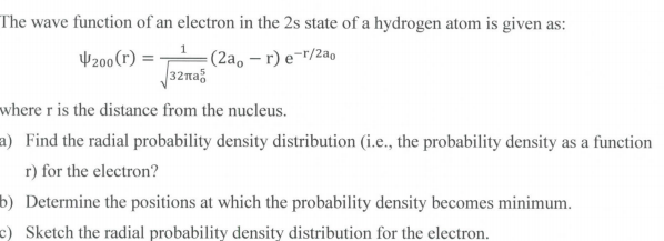 Solved The wave function of an electron in the 2s state of a | Chegg.com