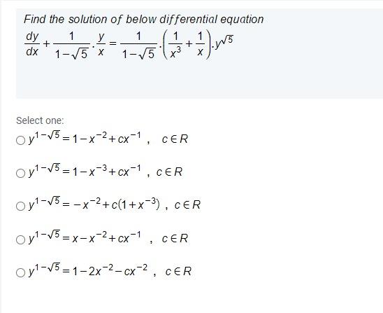 Solved Find the solution of below differential equation dy 1 | Chegg.com