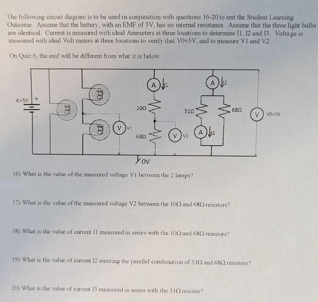 Solved The following circuit diagram is to be used in | Chegg.com