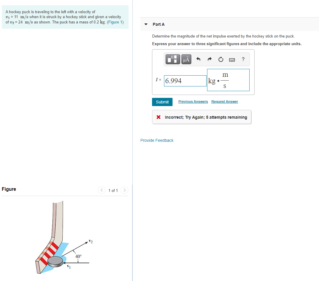 Solved A hockey puck is traveling to the left with a