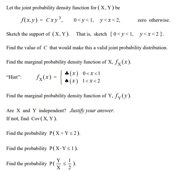 Solved Let the joint probability density function for (X, Y) | Chegg.com