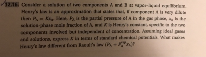 Solved consider a solution of two components A and B at | Chegg.com