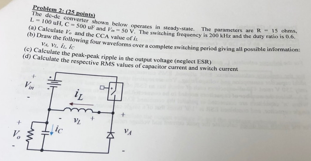 Solved Problem 2: (25 points) The de-dc converter (a) | Chegg.com