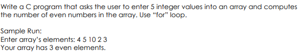 Solved Write a C program that asks the user to enter 5 | Chegg.com