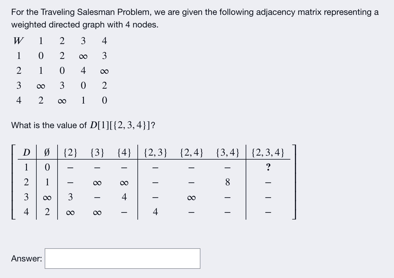 Solved For the Traveling Salesman Problem, we are given the | Chegg.com