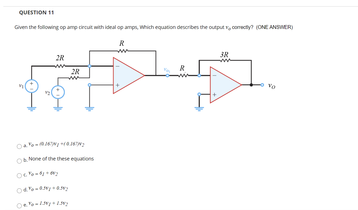 Solved QUESTION 11 Given the following op amp circuit with | Chegg.com