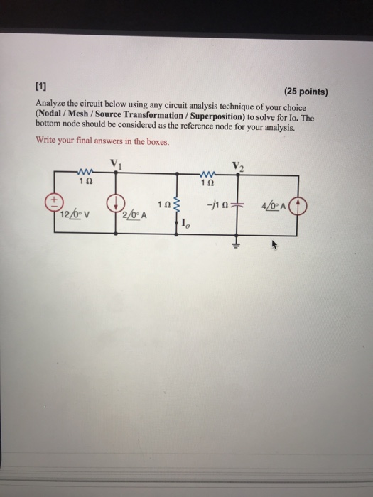 Solved [1 Analyze the circuit below using any circuit | Chegg.com