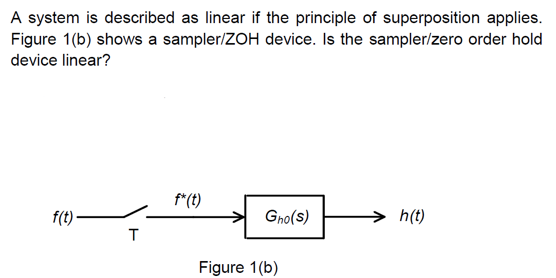 Solved A system is described as linear if the principle of | Chegg.com