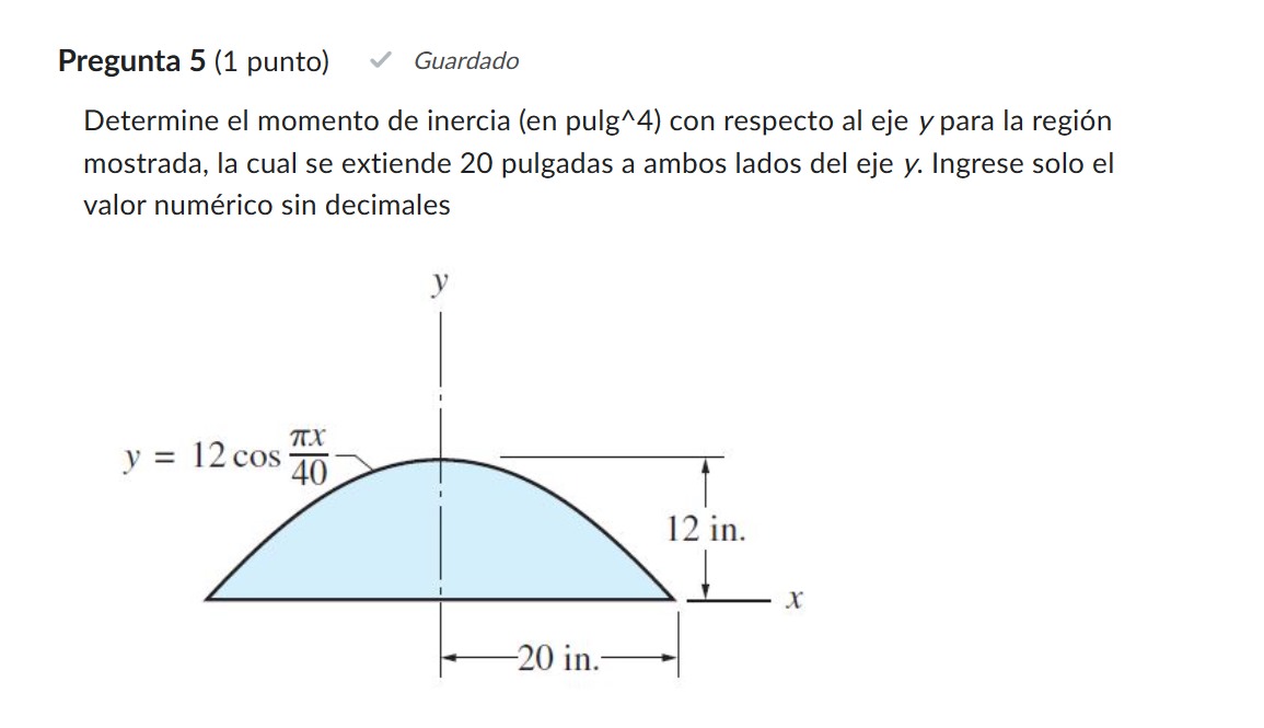 Determine el momento de inercia (en pulg^4) con respecto al eje \( y \) para la región mostrada, la cual se extiende 20 pulga