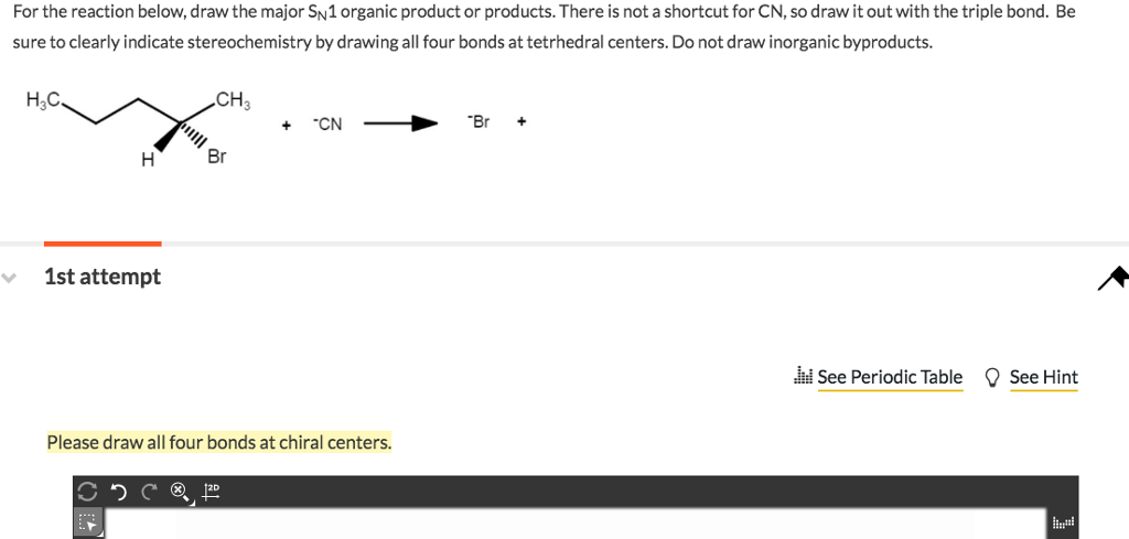 Solved For the reaction below draw the major SN1 organic Chegg com