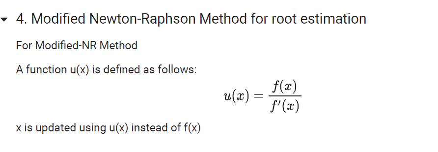 Solved 4. Modified Newton-Raphson Method for root estimation