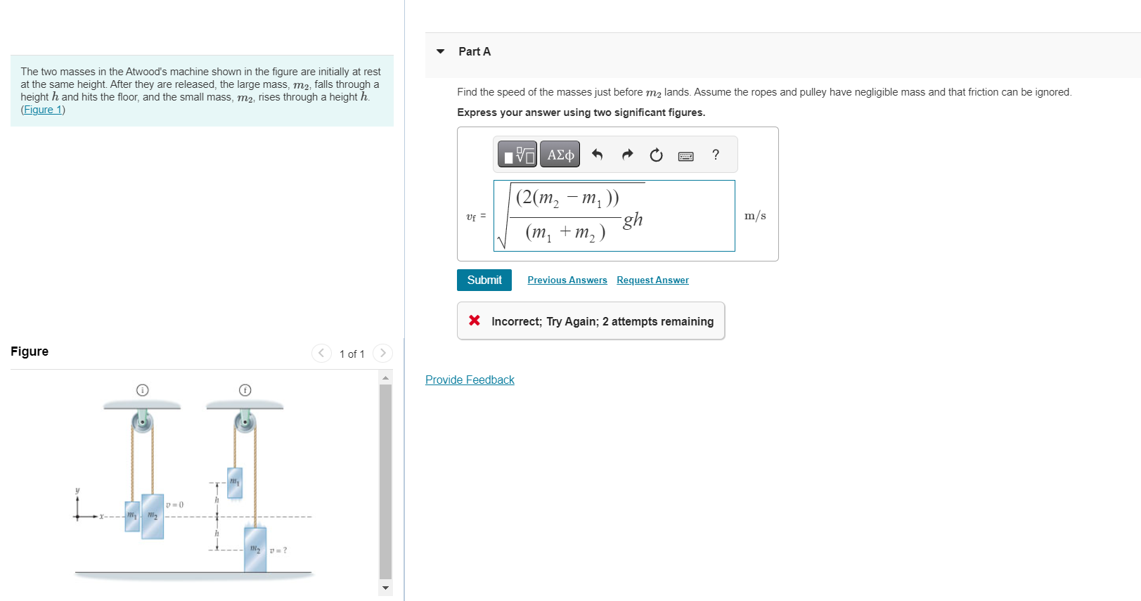 Solved The Two Masses In The Atwood's Machine Shown In The | Chegg.com