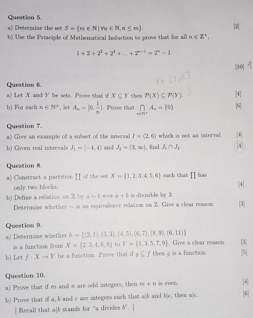 Solved Question 5. A) Determine The Set S={m∈n∣∀n∈n,n≤m}. 