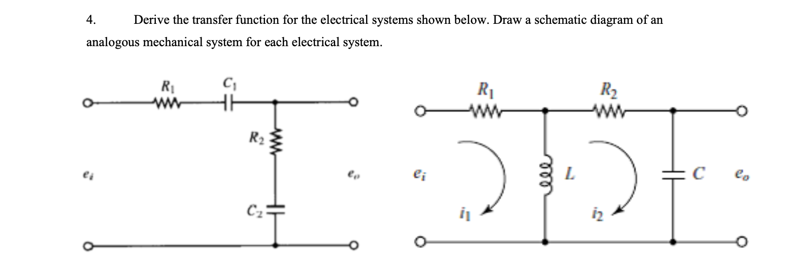 Solved 4. Derive the transfer function for the electrical | Chegg.com