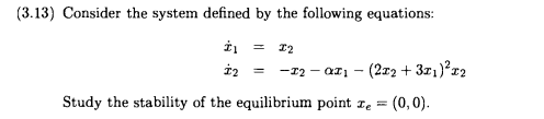 Solved (3.13) Consider the system defined by the following | Chegg.com
