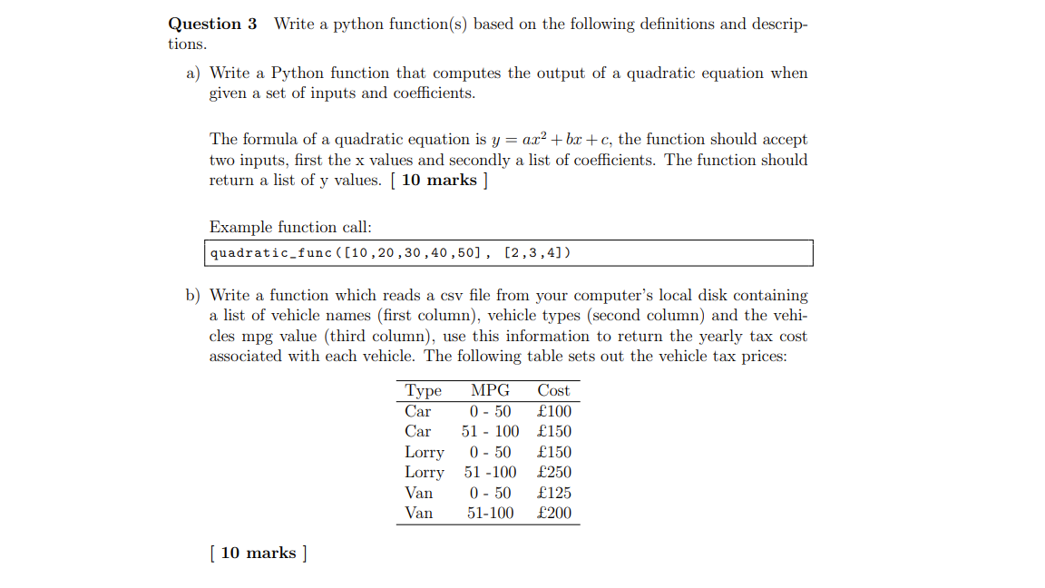 Solved Question 3 Write a python function(s) based on the | Chegg.com