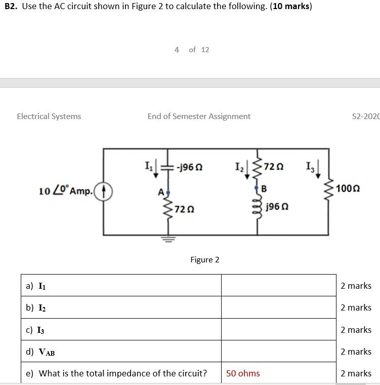 Solved B2. Use the AC circuit shown in Figure 2 to calculate | Chegg.com