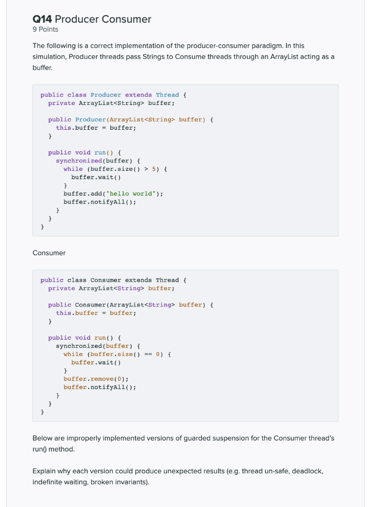 Q14 Producer Consumer 9 Points The following is a | Chegg.com