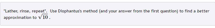 Solved Use Diophantus #39 s method (from Book V Problem 9) to Chegg com