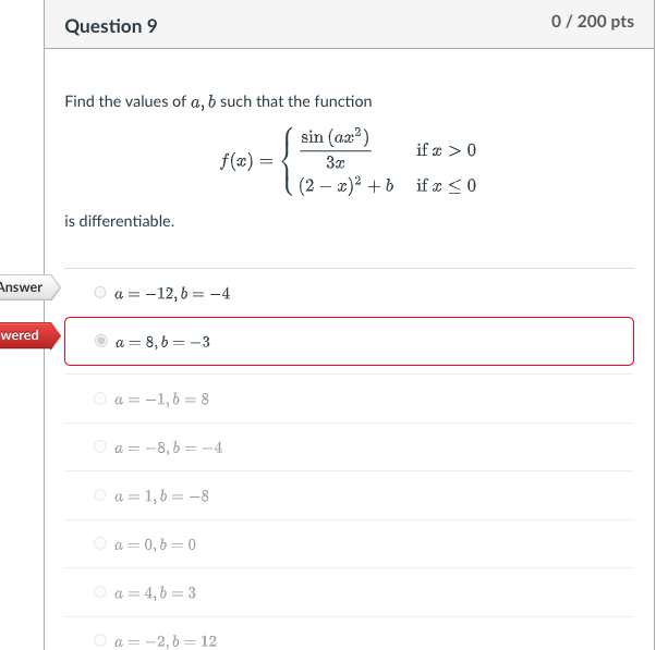 Solved Find the values of a,b such that the function | Chegg.com