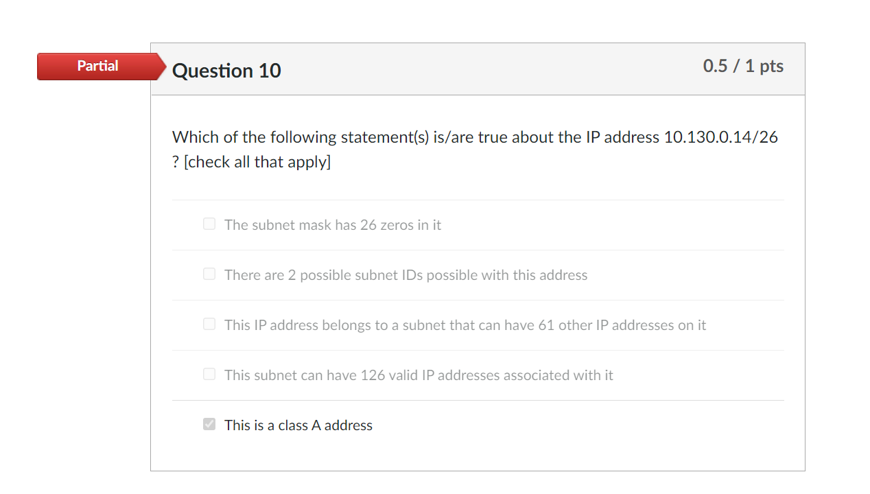 Solved Partial Question 10 0.5 / 1 pts Which of the | Chegg.com