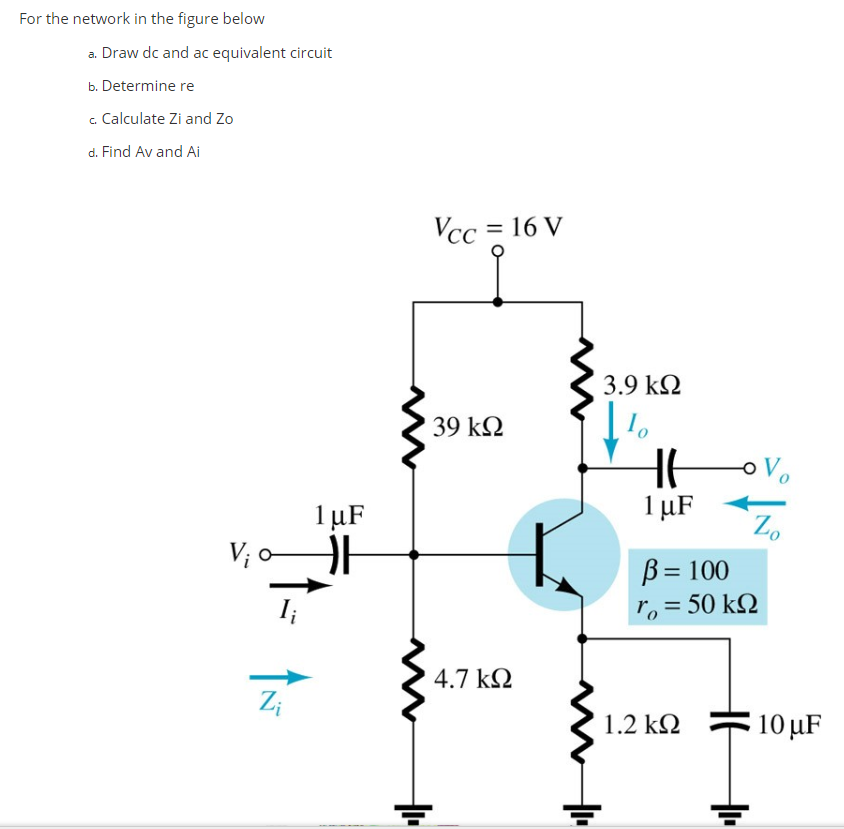 Solved For The Network In The Figure Below A. Draw Dc And Ac | Chegg.com