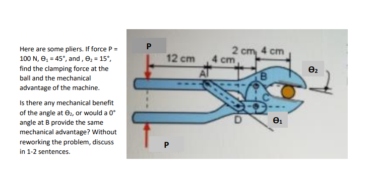 Solved P 2 cm 4 cm 4 cm 12 cm At O2 B Here are some pliers. | Chegg.com