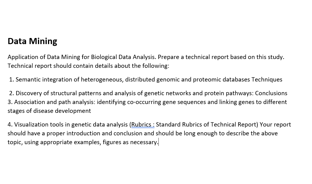 Solved Data Mining Application of Data Mining for Biological | Chegg.com