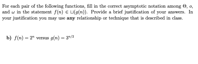 Solved For each pair of the following functions, fill in the | Chegg.com