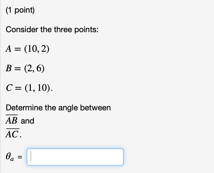 Solved (1 Point) Consider The Three | Chegg.com