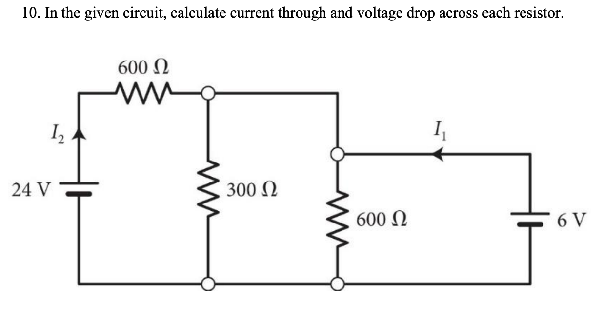 Solved 10. In the given circuit, calculate current through | Chegg.com