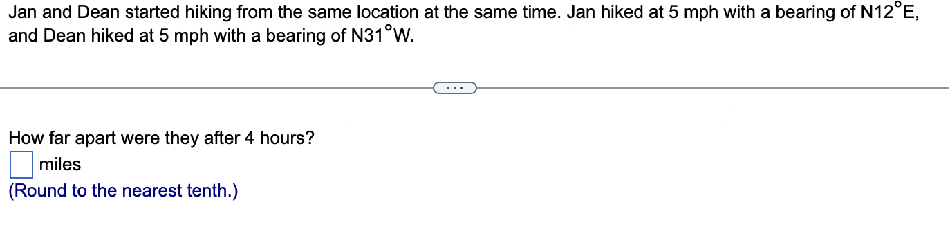 Solved Jan and Dean started hiking from the same location at | Chegg.com