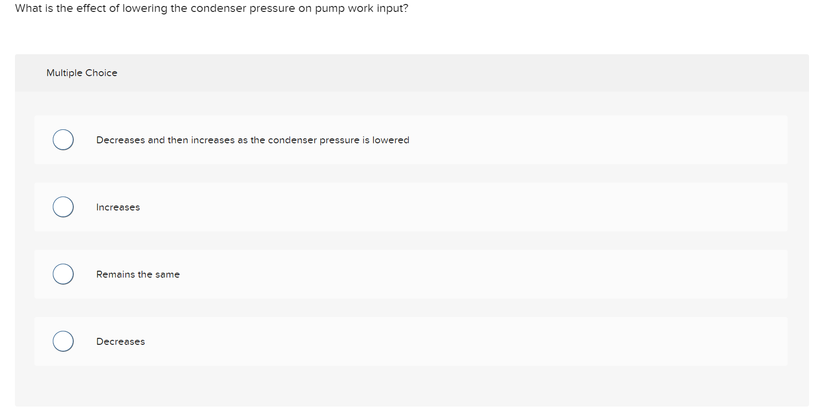 Solved What is the effect of lowering the condenser pressure