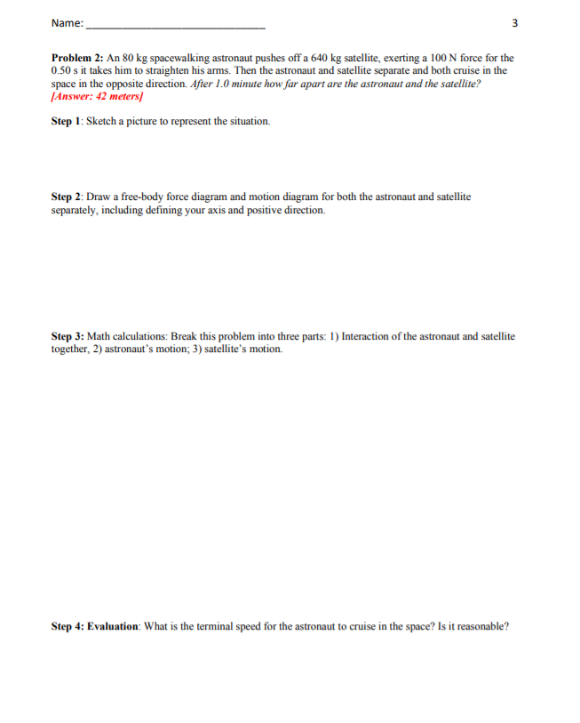 Solved Name: w Problem 2: An 80 kg spacewalking astronaut | Chegg.com ...