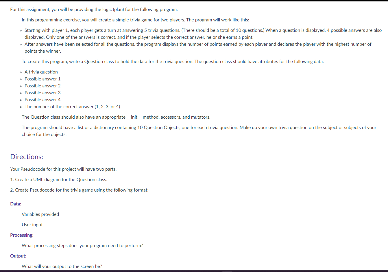 Solved For this assignment, you will be providing the logic | Chegg.com