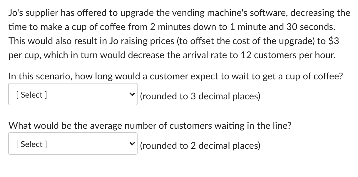 Solved Jo, owner of Java Jo's coffee shop, recently