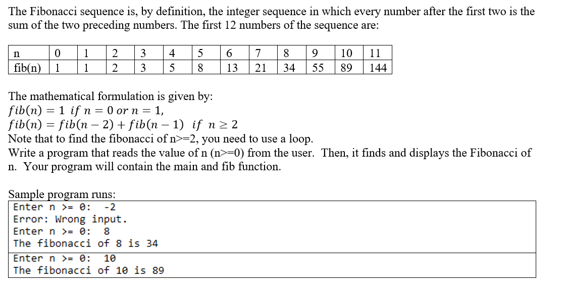 Solved The Fibonacci sequence is, by definition, the integer | Chegg.com