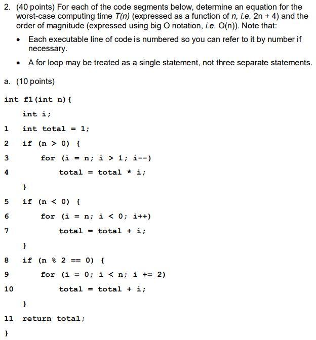 Solved 2. (40 points) For each of the code segments below, | Chegg.com