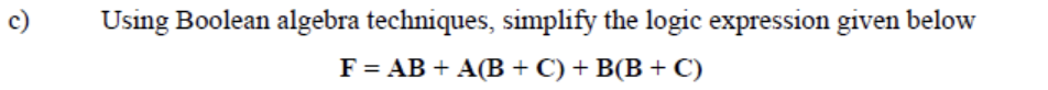 Solved a) Given the Boolean expression below, develop the | Chegg.com