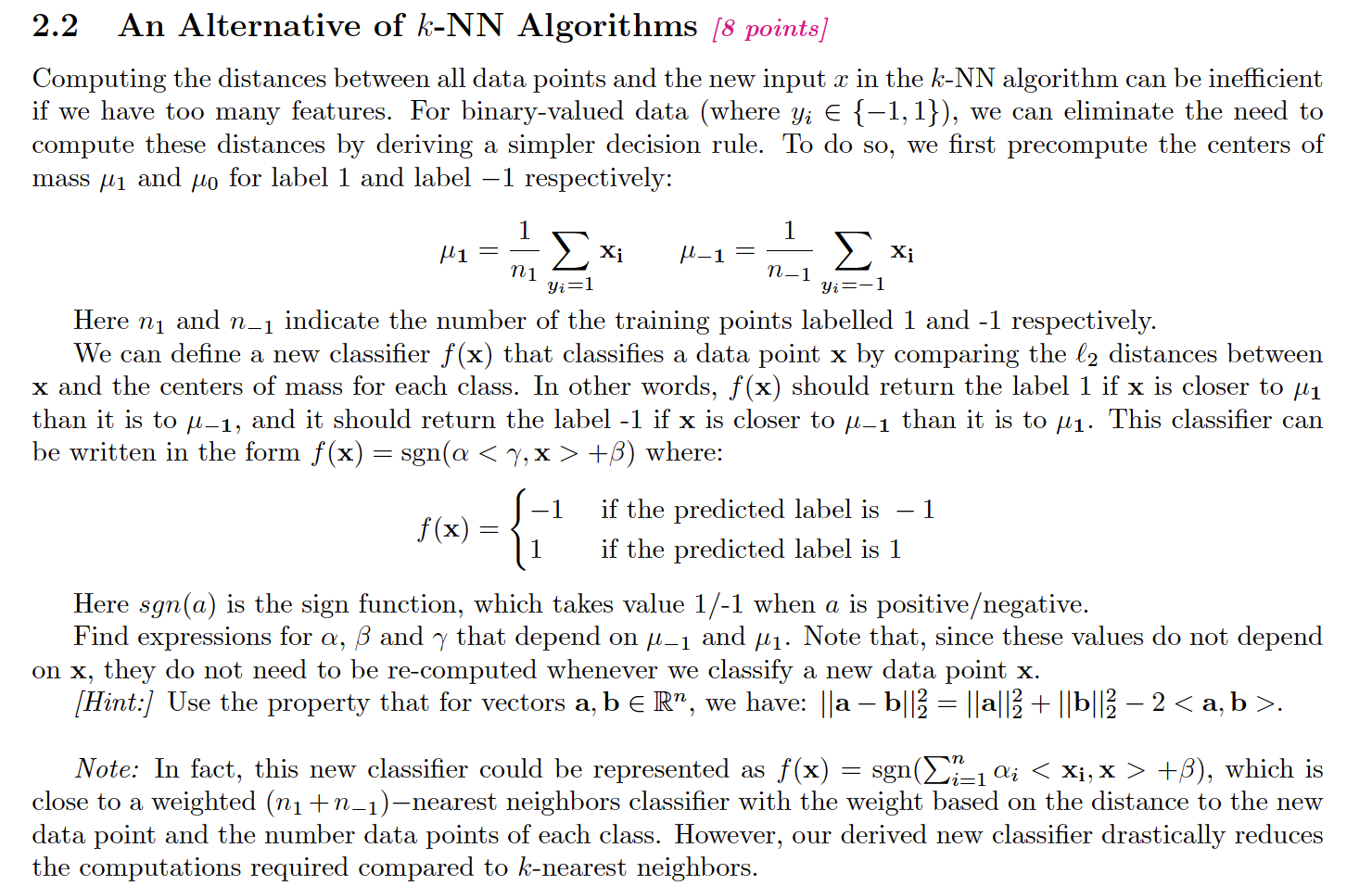 Solved 2.2 An Alternative of k-NN Algorithms (8 points] | Chegg.com