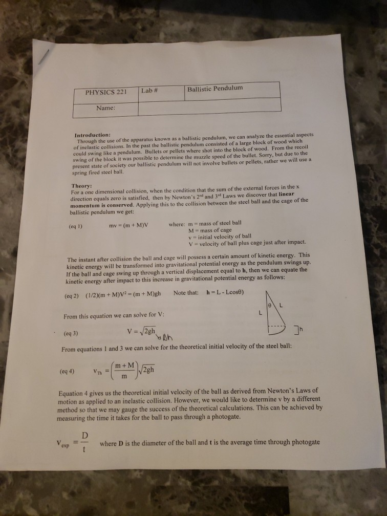 Solved Ballistic Pendulum PHYSICS 221 Lab # Name: | Chegg.com