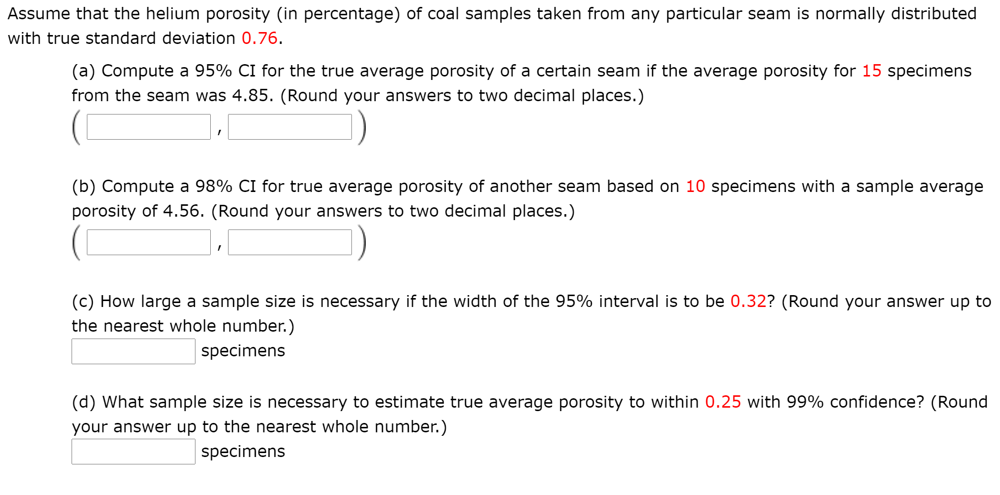 Solved Assume That The Helium Porosity (in Percentage) Of | Chegg.com