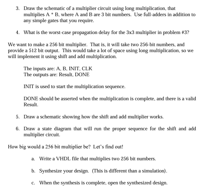 Solved 3. Draw the schematic of a multiplier circuit using | Chegg.com