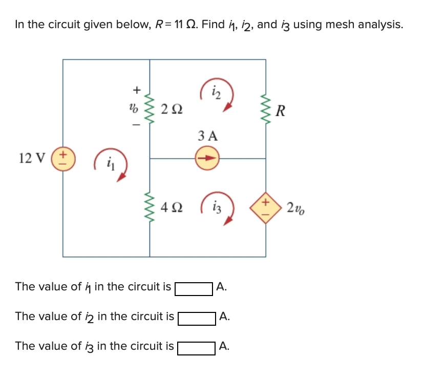 Solved In the circuit given below, R= 11 12. Find 11, 12, | Chegg.com